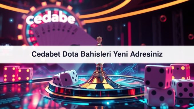 Cedabet Dota
